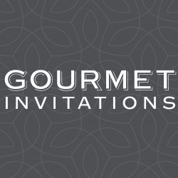 GOURMET INVITATIONS